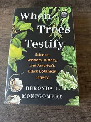 When Trees Testify: Advance Reader's Edition Paperback by Beronda L. Montgomery - Image 1 of 2