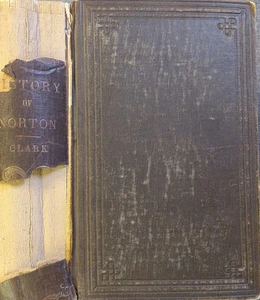 NORTON History Of Town, Bristol County Massachusetts 1669-1859 HC NEEDS REPAIR - Picture 1 of 8