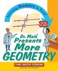 Dr. Math Presents More Geometry - Learning Geometr