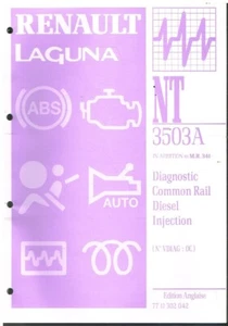 RENAULT LAGUNA Mk2 (X74) '01 COMMON RAIL DIESEL INJECTION FAULT DIAGNOSIS MANUAL - Picture 1 of 1
