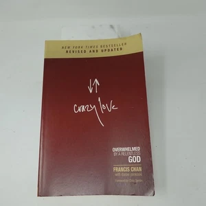 Crazy Love Francis Chan 2013 2nd Edition Christian Life David C Cook - Picture 1 of 5