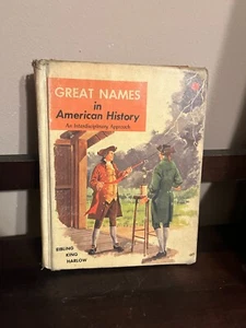 1968 Great Names in American History | By Eibling, King, & Harlow | Hardcover - Imagen 1 de 4