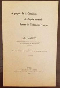 A PROPOS DE LA CONDITION DES SUJETS ENNEMIS DEVANT LES TRIBUNAUX FRANCAIS - Imagen 1 de 1