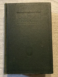 1938 The Modern Home Physician TheNew Encyclopedia Complete Revision Illustrated - Picture 1 of 16