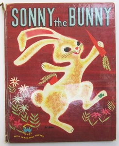Sonny The Bunny Hardcover Children's Book Marcia Martin Wonder Books #591 1952 - Picture 1 of 4