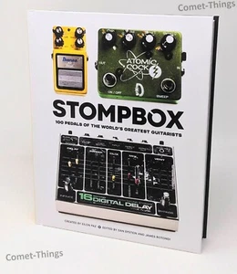 Stompbox : 100 Pedals of the World's Greatest Guitarists ~ HC - Imagen 1 de 8