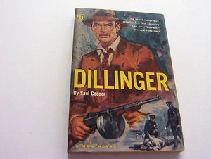 DILLINGER 1960 SAUL COOPER INCREDIBLE NOTORIOUS CRIMINAL FINE - Picture 1 of 2