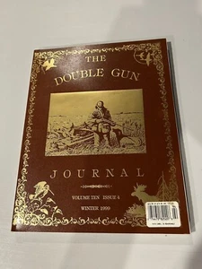 The Double Gun Journal Hunting Magazine Vol 10 Issue 4 - Picture 1 of 7
