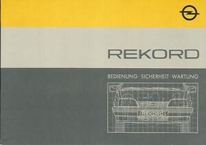 OPEL REKORD E2 Betriebsanleitung 1986 Bedienungsanleitung Handbuch Bordbuch BA