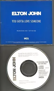 ELTON JOHN you Gotta Love someone w/ RARE EDIT 1990 USA PROMO Radio DJ CD single - Picture 1 of 1