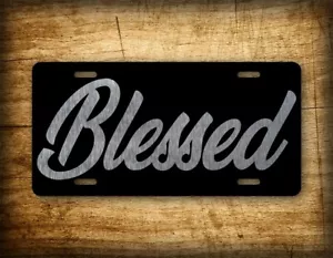 Novelty Blessed Black And Sliver 6x12 License Plate - Picture 1 of 4