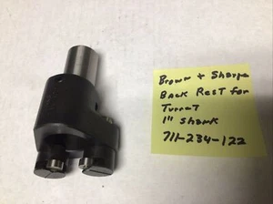 Brown & Sharpe back rest for turret 1” Shank - Picture 1 of 4