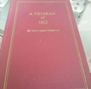 A Veteran of 1812 : The Life and Times by Mary Agnes FitzGibbon (Hardcover, 1970 - Imagen 1 de 1