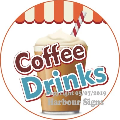 HARBOUR SIGNS Coffee Drink DECAL (Choose Your Size) Concession Food Truck Vinyl Circle Sticker