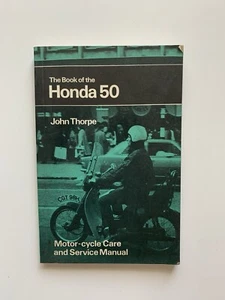 Das Buch der Honda 50 von John Thorpe - 3. Auflage 1973 - Honda Cub - Bild 1 von 4