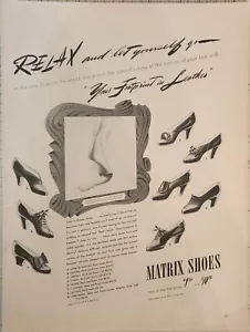 Zapatos Matrix 1941 para mujer anuncio vintage 14 x 10 relájate y déjate llevar - Imagen 1 de 1