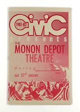 1981-82 51st season schedule MONON DEPOT THEATRE Civic Theatre of Lafayette {a}