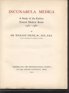 More details for rare history medicine bibliography incunabula osler 1923