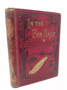In the Far East: Narrative of Exploration, W.H.D, Adams, 1881 1st Ed HB, Nelson - Picture 1 of 1