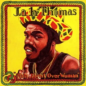 Jah Thomas (Vinyl LP) Nah Fight Over Woman-Burning Sounds-BSRLP846-UK-2022-M/M - Bild 1 von 2