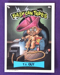 Topps Trash Can Trolls 1992 6b televisión Guy - Imagen 1 de 2