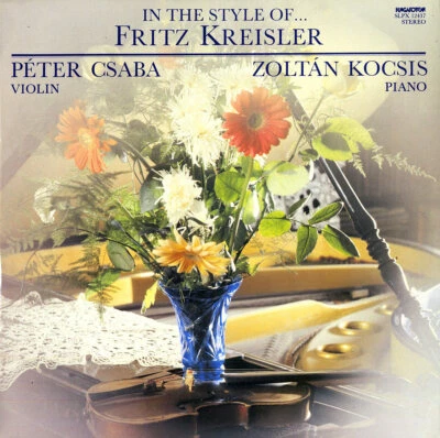 PETER CSABA Violin KREISLER Original Compositions & Transcriptions HUNGAROTON LP Foto 1 de 3