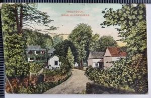 POSTCARD 1908 TROUTBECK NEAR WINDERMERE - Picture 1 of 2