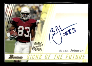 2003 Bowman #SF-BJ Bryant Johnson Signs of the Future Autographs - Picture 1 of 2