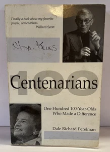 Dale Richard Perelman .. Centenarians  - Imagen 1 de 4
