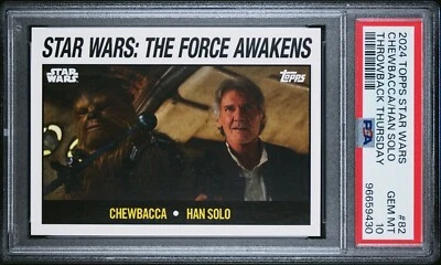 2024 STAR WARS THROWBACK THURSDAY Topps PSA 10 GEM MINT 82 CHEWBACCA & HAN SOLO - Image 1 of 2