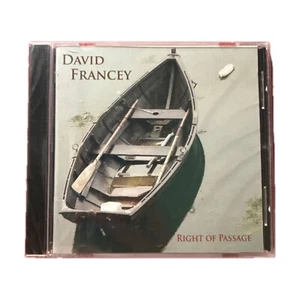 DAVID FRANCEY - RIGHT OF PASSAGE NEW CD - Picture 1 of 3