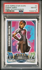 2015 Topps Rebel Attax Sabine Wren Rebels Ahsoka PSA 8 POP 1 None Higher