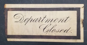Unique Department of State "Office Closed" For the Death of James Garfield, 1881 - Picture 1 of 2