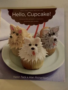 Baking cookbook HELLO CUPCAKE Karen Tack & Alan Richardson - Bild 1 von 7