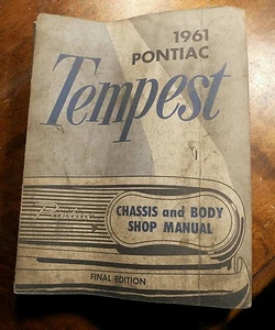 1961 PONTIAC TEMPEST CHASSIS AND BODY SHOP MANUAL, Final Edition - Bild 1 von 3