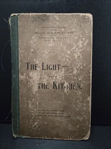 Antik 1901 Das Licht Die Küche Kochbuch Willng Worker's Society Methodist  - Bild 1 von 8