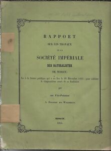 RAPPORT sur les TRAVAUX de la SOCIETE IMPÉRIALE des NATURALISTES de MOSCOU 1855