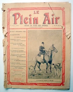 REVUE DU 2 DÉCEMBRE 1910, LE PLEIN AIR *** 1910'S FRENCH MAGAZINE - Picture 1 of 6
