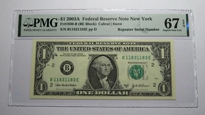 $1 2003 Repeater Serial Number Federal Reserve Currency Bank Note Bill PMG UNC67 - Image 1 of 3