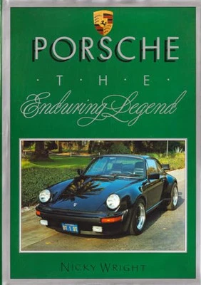Porsche: The Enduring Legend (The enduring legends) by Wright, Nicky Hardback - Image 1 of 2