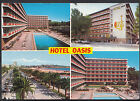 Spain Postcard - Hotel Oasis, Salou, Costa Dorada - Tarragona  LC5539