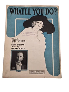 1921 What'll You Do Vintage Sheet Music Isham Jones Chester Cohn Ermie Erdman - Picture 1 of 6