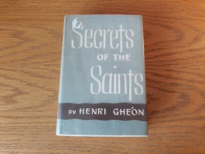 Secrets Of The Saints Henri Gheon 1954 Hardcover Dust Jacket 7th Printing Sheed - Picture 1 of 9