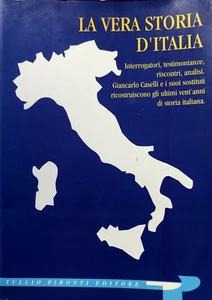 MONTANARO, RUOTOLO LA VERA STORIA D'ITALIA INTERROGATORI TESTIMONIANZE CASELLI - Picture 1 of 3