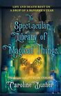 Caroline Busher - The Spectacular Library of Magical Things - New Pape - J245z