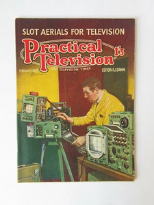 Practical Television Feb 1957 - FJ Camm - "Slot Aerials for Television"  VGC - Picture 1 of 3