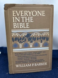 Everyone In The Bible By William P Barker 1966 Vintage Hardcover Book HCDJ - Picture 1 of 13