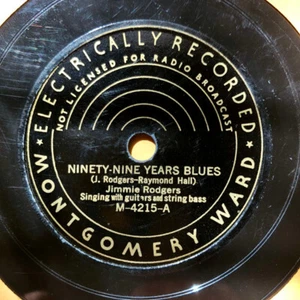 Jimmie Rodgers - Ninety-Nine Years Blues / My Rough And Rowdy Ways (Shellac, 10" - Bild 1 von 2