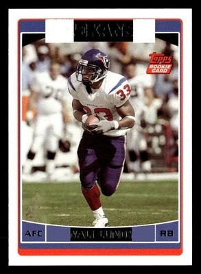 Wali Lundy 2006 Topps Rookie Card #343 Houston Texans - Image 1 of 2