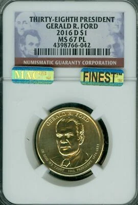 2016 D GERALD FORD PRES. DOLLAR NGC MS67 PL PQ MAC FINEST MAC SPOTLESS * - Image 1 of 4